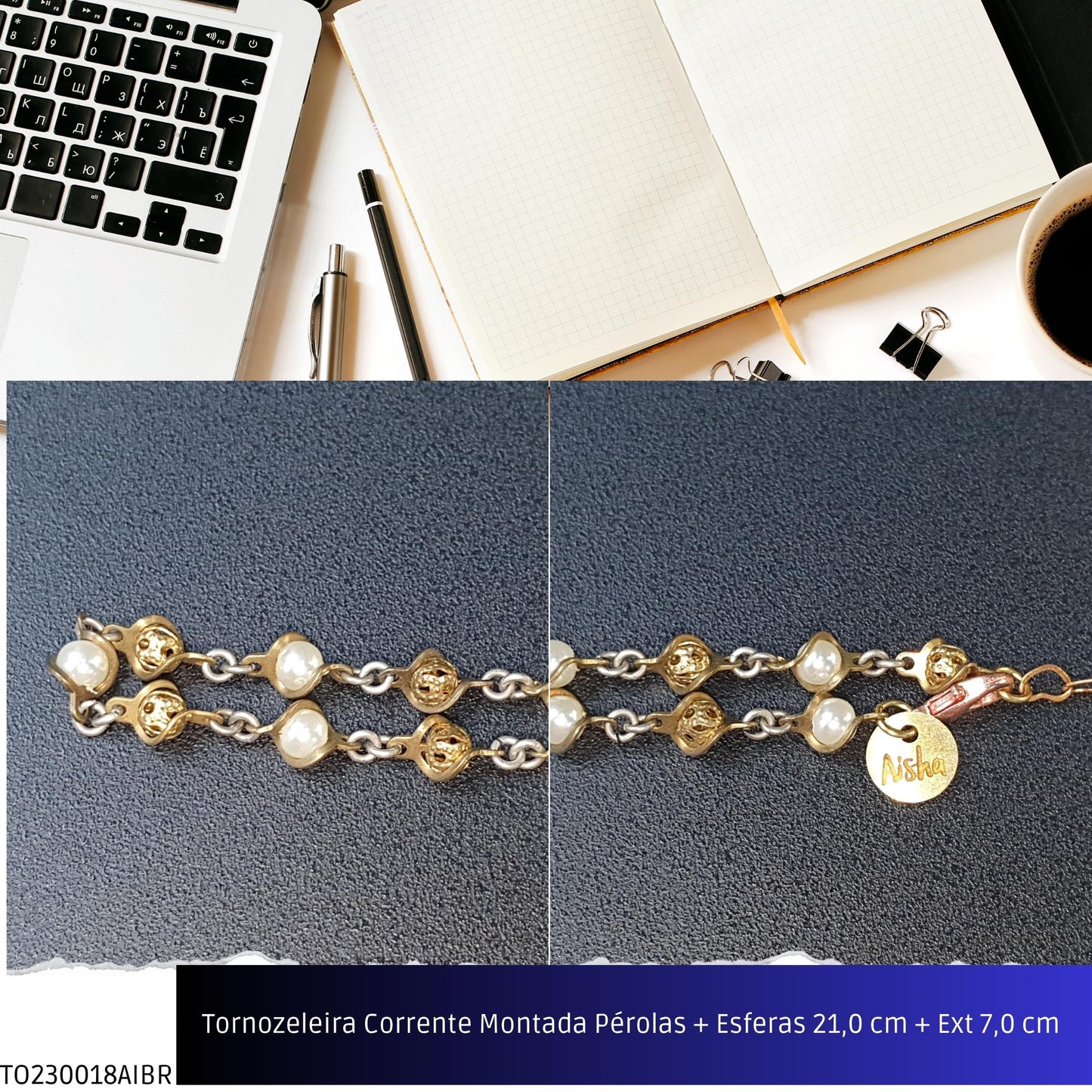 Tornozeleira Corrente Montada Pérolas + Esferas 21.0 cm + Ext 7.0 cm   - Código.: TO230018AIBR  - Peso.: 3.7 gr