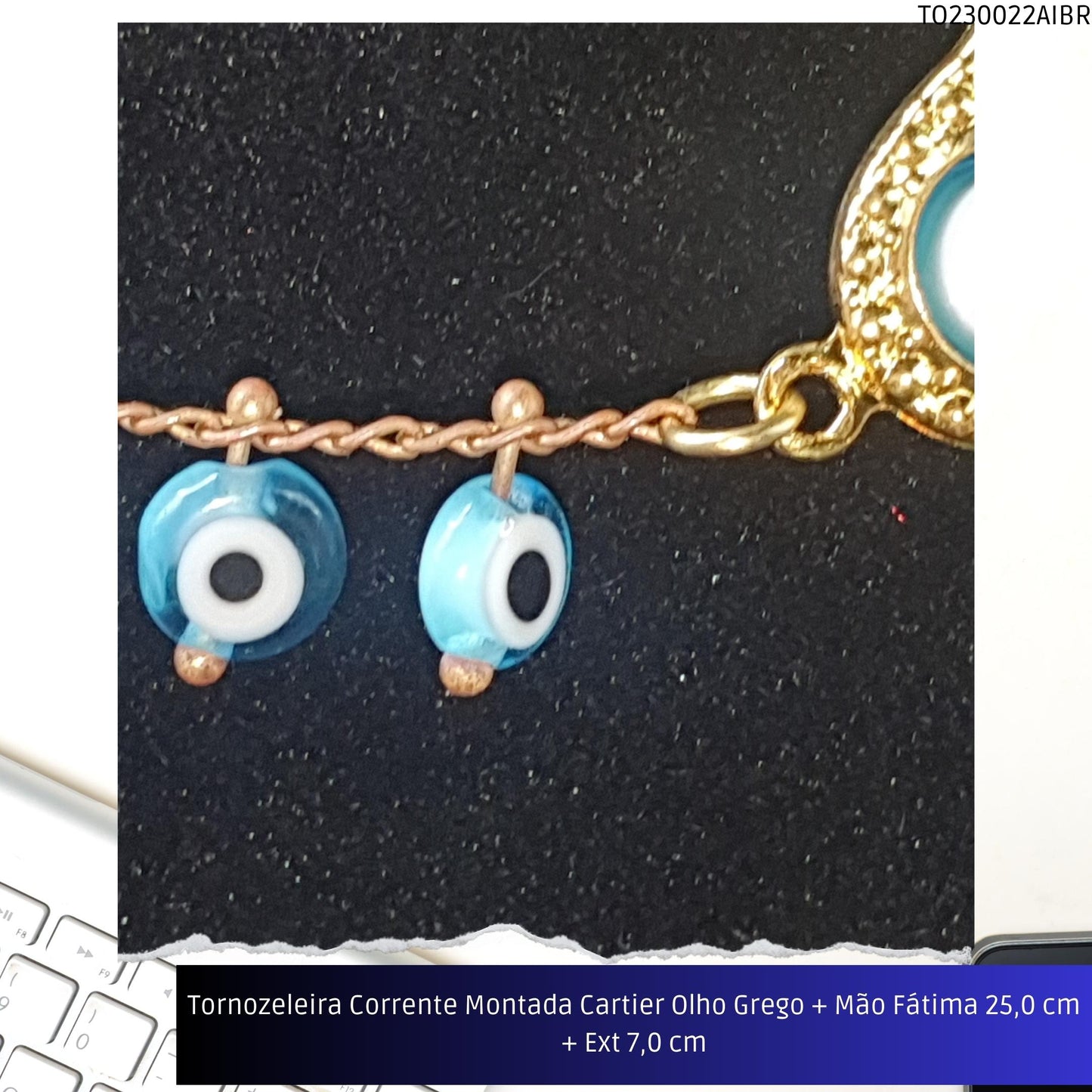 Tornozeleira Corrente Montada Cartier Olho Grego + Mão Fátima 21.0 cm + Ext 7.0 cm  - Código.: TO230022AIBR  - Peso.: 7.6 gr
