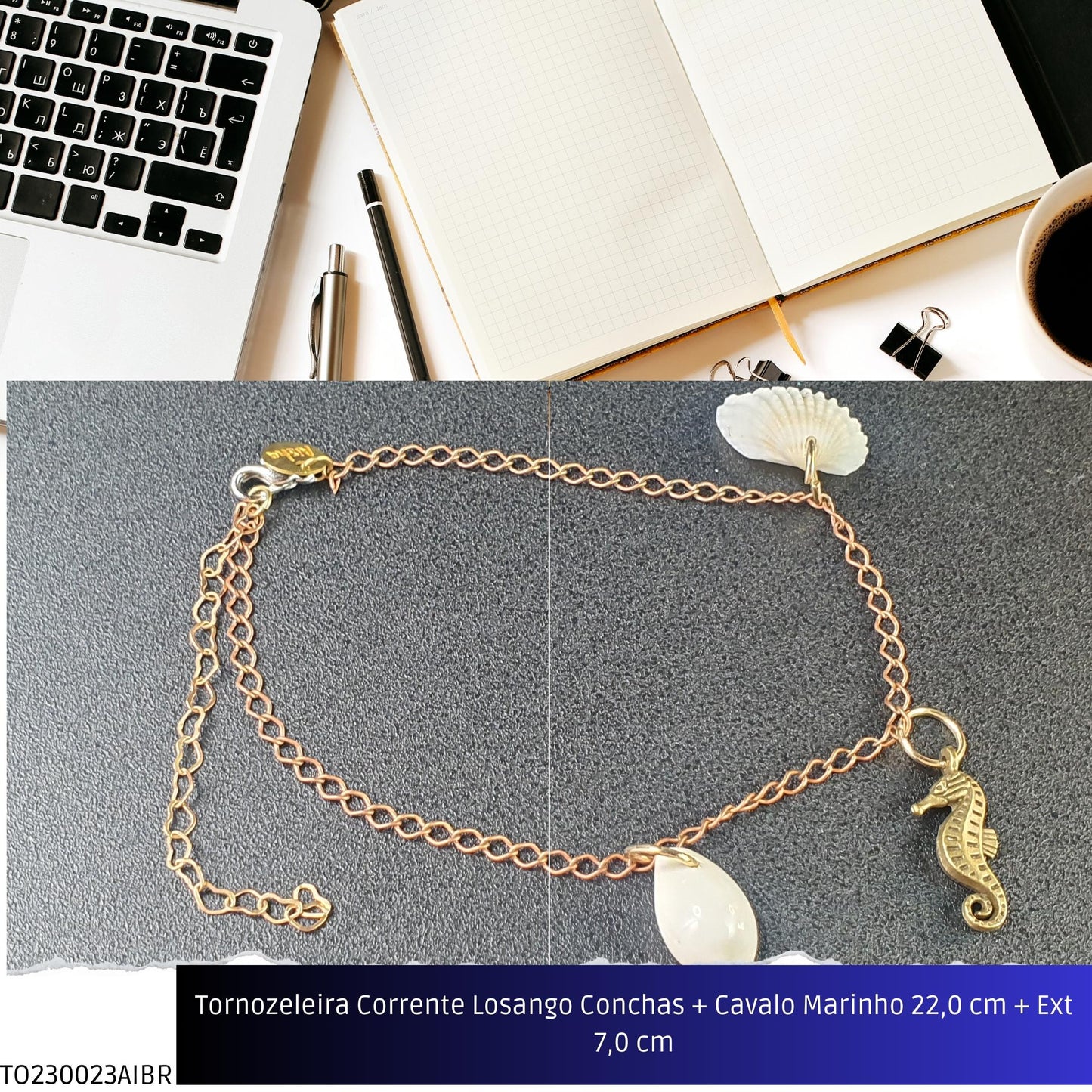 Tornozeleira Corrente Losango Conchas + Cavalo Marinho 22.0 cm + Ext 7.0 cm  - Código.: TO230023AIBR  - Peso.: 4.6 gr